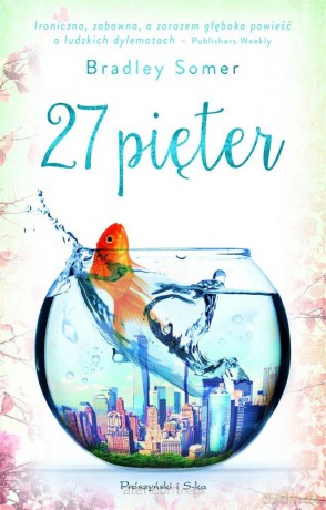 27 pięter - Bradley Somer [KSIĄŻKA]