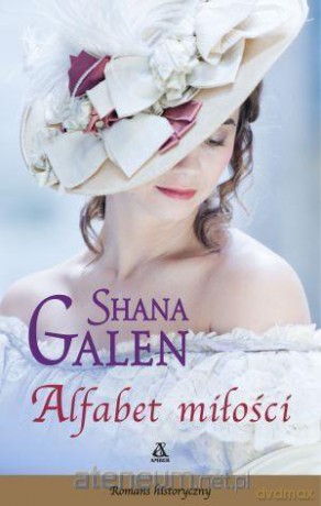 Alfabet miłości - Shana Galen [KSIĄŻKA]