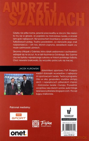 Andrzej Szarmach diabeł nie anioł - Jacek Kurowski, Andrzej Szarmach [KSIĄŻKA]