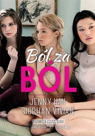 Ból za ból - Siobhan Vivian, Jenny Han [KSIĄŻKA]