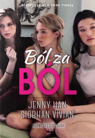 Ból za ból - Siobhan Vivian, Jenny Han [KSIĄŻKA]