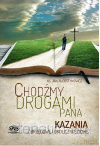 Chodźmy drogami Pana - Ks. Jan Augustynowicz [KSIĄŻKA]