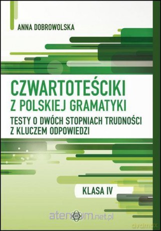 Czwartoteściki z polskiej gramatyki - Anna Dobrowolska [KSIĄŻKA]
