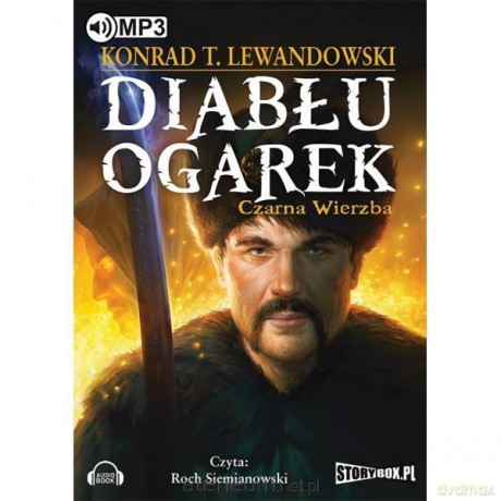 Diabłu ogarek. Czarna wierzba - Konrad T. Lewandowski [AUDIOBOOK]