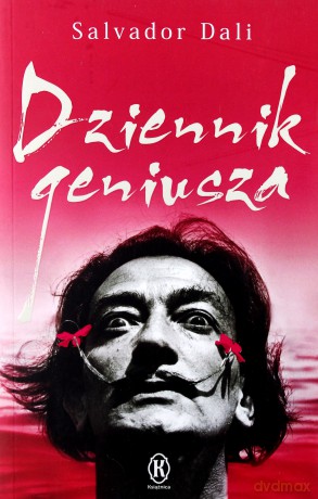 Dziennik geniusza - Salvador Dali [KSIĄŻKA]