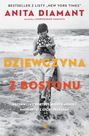 Dziewczyna z Bostonu - Anita Diamant [KSIĄŻKA]