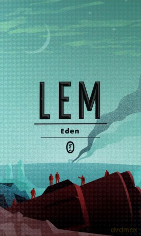 Eden - Stanisław Lem [KSIĄŻKA]