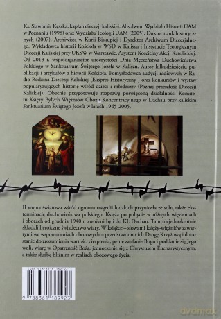 Eucharystia w Kl Dachau - Ks. Sławomir Kęszka [KSIĄŻKA]