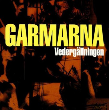 Garmarna: Vedergallningen [CD]