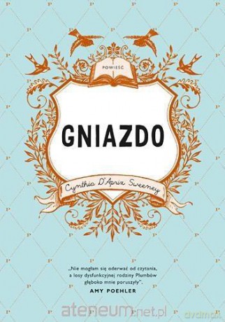Gniazdo - Cynthia Daprix Sweeney [KSIĄŻKA]