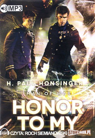 Honor to my - H. Paul Honsinger [AUDIOBOOK]
