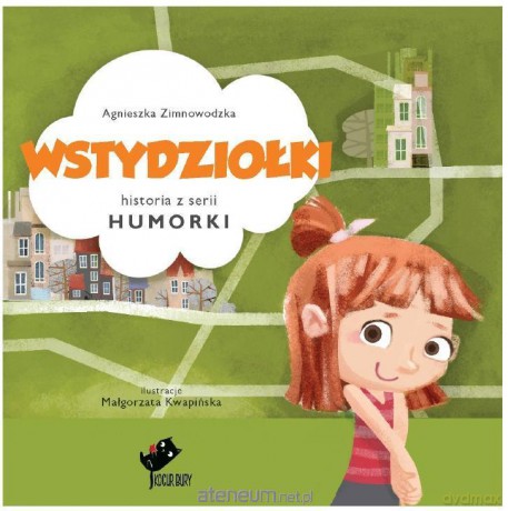 Humorki. Wstydziołki - Agnieszka Zimnowodzka [KSIĄŻKA]