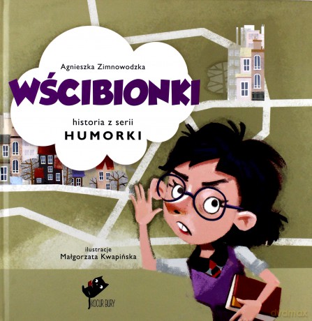 Humorki. Wścibionki - Agnieszka Zimnowodzka [KSIĄŻKA]