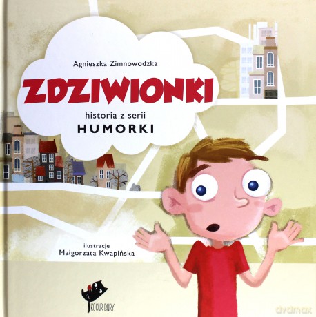 Humorki. Zdziwionki - Agnieszka Zimnowodzka [KSIĄŻKA]