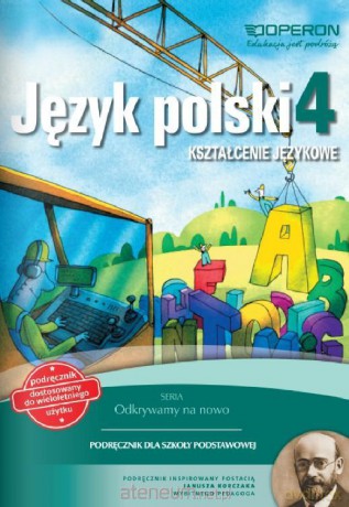 Język polski Szkoła podstawowa 4 Odkrywamy Kształcenie Językowe Podręcznik [KSIĄŻKA]