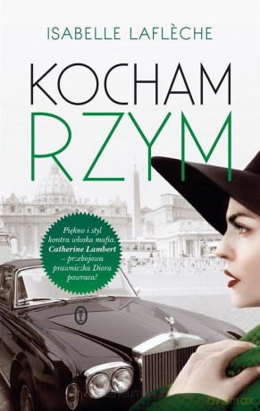 Kocham Rzym - Isabelle Lafleche [KSIĄŻKA]