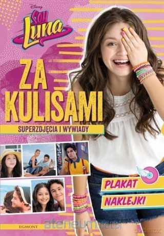 Luna. Za kulisami. (Tom 1) [KSIĄŻKA]