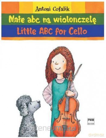 Małe ABC na wiolonczelę - Antoni Cofalik [KSIĄŻKA]