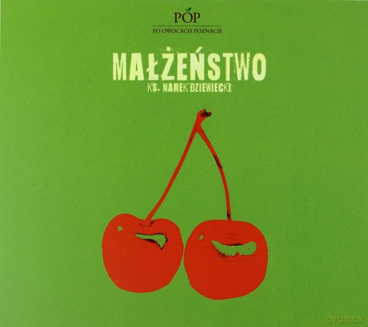 Małżeństwo - ks. Marek Dziewiecki [AUDIOBOOK]