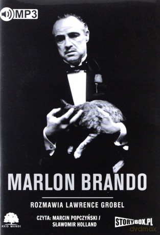 Marlon Brando. Rozmowy - Lawrence Grobel [AUDIOBOOK]