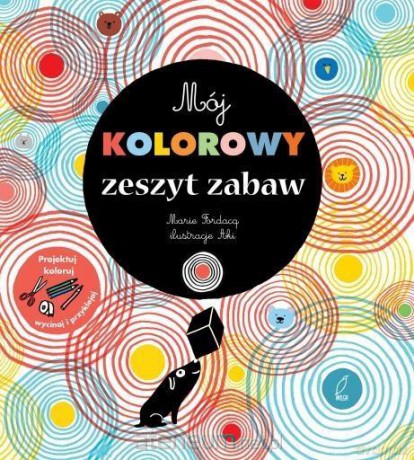 Mój kolorowy zeszyt zabaw [KSIĄŻKA]