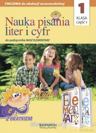 Nasz Elementarz Szkoła podstawowa 1/1 Nauka pisania [KSIĄŻKA]