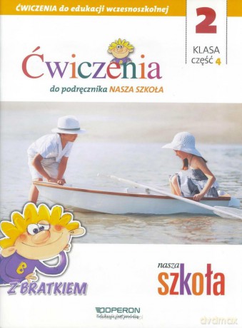 Nasza Szkoła Szkoła podstawowa 2/4 ćwiczenie [KSIĄŻKA]