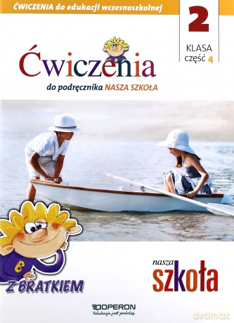 Nasza Szkoła Szkoła podstawowa 2/4 ćwiczenie [KSIĄŻKA]
