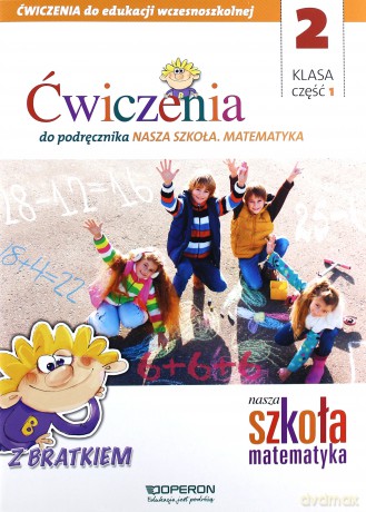 Nasza Szkoła. Matematyka Szkoła podstawowa 2 ćwiczenie cz. 1 [KSIĄŻKA]