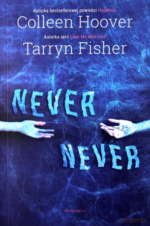 Never, never - Collen Hoover, Tarryn Fisher [KSIĄŻKA]