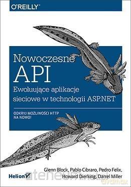 Nowoczesne API ewolucjonujące aplikacje [KSIĄŻKA]