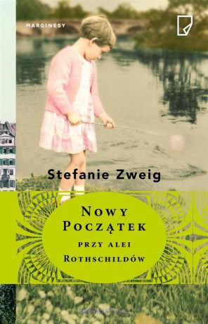 Nowy początek na Alei Rothschildów - Stefanie Zweig [KSIĄŻKA]