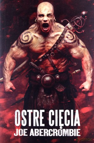 Ostre cięcia - Joe Abercrombie [KSIĄŻKA]