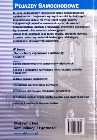 Pojazdy samochodowe. Samochody ciężarowe i autobus - Leon Prochowski [KSIĄŻKA]