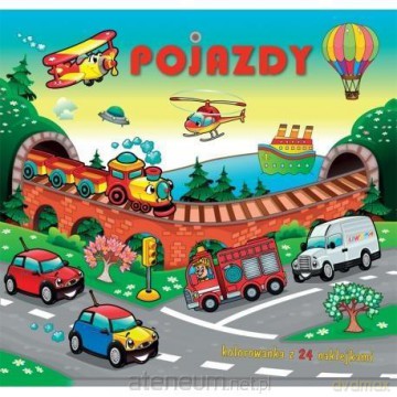 Pojazdy. Kolorowanka z 24 naklejkami [KSIĄŻKA]