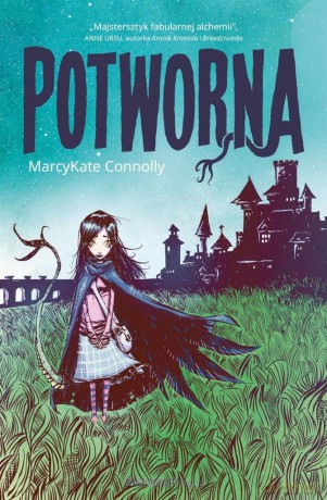 Potworna - Marcy Kate Connolly [KSIĄŻKA]