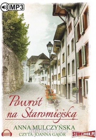 Powrót na Staromiejską - Anna Mulczyńska [AUDIOBOOK]