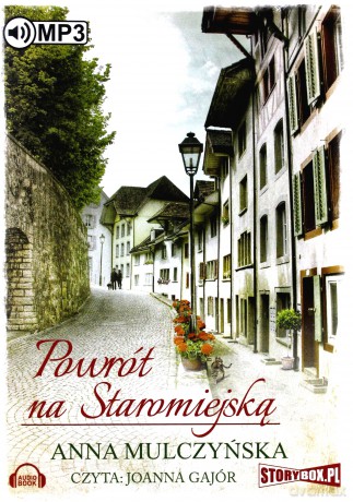 Powrót na Staromiejską - Anna Mulczyńska [AUDIOBOOK]