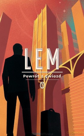 Powrót z gwiazd - Stanisław Lem [KSIĄŻKA]
