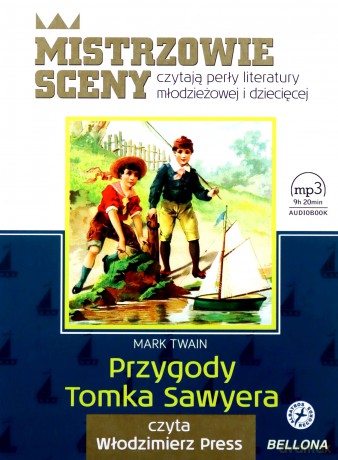 Przygody Tomka Sawyera - Mark Twain [AUDIOBOOK]