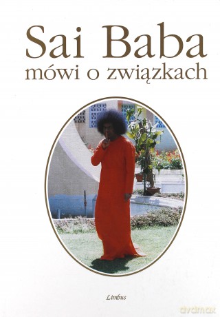 Sai Baba mówi o związkach - Stephan v. Stepski-Doliwa [KSIĄŻKA]