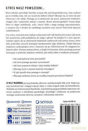 Siła stresu, Jak stresować się mądrze - Kelly McGonigal [KSIĄŻKA]
