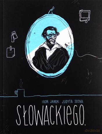 Słowackiego - Igor Jarek [KOMIKS]