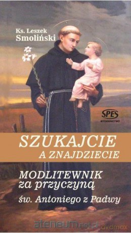 Szukajcie a znajdziecie - Ks. Leszek Smoliński [KSIĄŻKA]