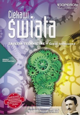 Technika Szkoła podstawowa 4-6 Ciekawi cz. Techniczna Podręcznik [KSIĄŻKA]