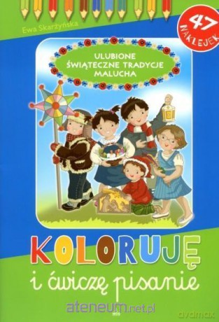 Ulubione Świąteczne Tradycje Malucha - Ewa Skarżyńska [KSIĄŻKA]
