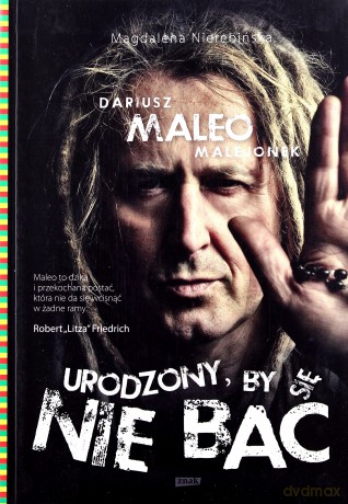 Urodzony by się nie bać - Dariusz Malejonek, Magdalena Nierebińska [KSIĄŻKA]
