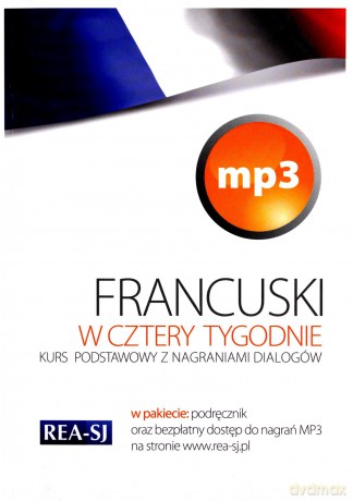 W 4 tygodnie. Francuski (+ dostęp do mp3) [KSIĄŻKA]