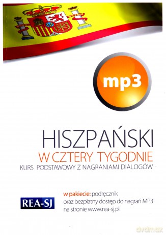 W 4 tygodnie. Hiszpański (+ dostęp do mp3) [KSIĄŻKA]