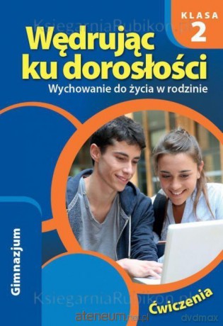 Wędrując ku dorosłości gimnazjum 2 ćwiczenie - Teresa Król [KSIĄŻKA]